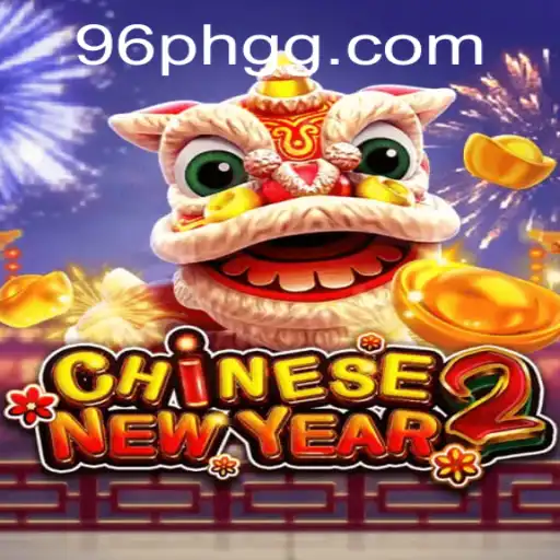 CHINESENEWYEAR2: An Exciting Experience in the World of Gaming