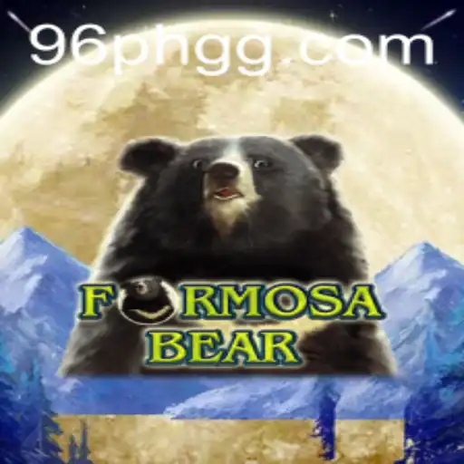 Experience the Exciting World of FormosaBear: A Thrilling Adventure in 96PH